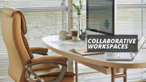 Collaborative Workspaces